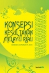 Konsepsi Kesultanan Melayu Riau